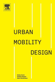 Title: Urban Mobility Design, Author: Selby Coxon