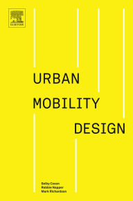 Title: Urban Mobility Design, Author: Selby Coxon