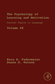 Title: Current Topics in Language, Author: Kara D. Federmeier