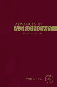 Title: Advances in Agronomy, Author: Donald L. Sparks