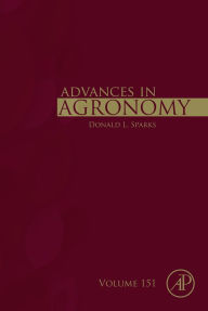 Title: Advances in Agronomy, Author: Donald L. Sparks