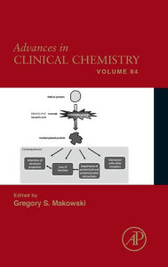 Title: Advances in Clinical Chemistry, Author: Gregory S. Makowski