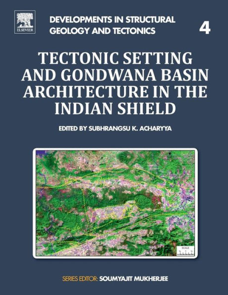 Tectonic Setting and Gondwana Basin Architecture in the Indian Shield