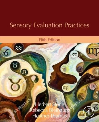 Sensory Evaluation Practices / Edition 5