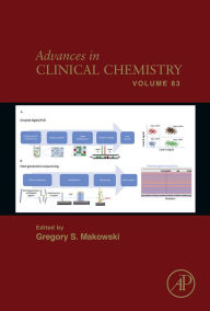 Title: Advances in Clinical Chemistry, Author: Gregory S. Makowski
