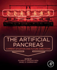 Title: The Artificial Pancreas: Current Situation and Future Directions, Author: Ricardo S. Sánchez-Peña