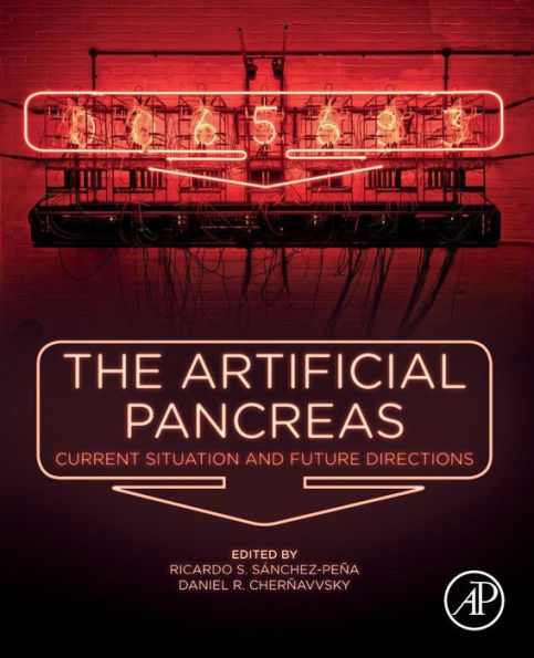 The Artificial Pancreas: Current Situation and Future Directions