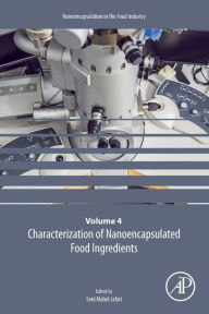 Title: Characterization of Nanoencapsulated Food Ingredients, Author: Seid Mahdi Jafari