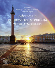 Title: Advances in Spectroscopic Monitoring of the Atmosphere, Author: Weidong Chen