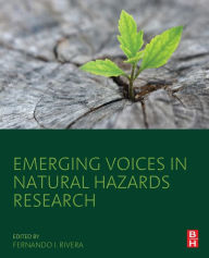 Title: Emerging Voices in Natural Hazards Research, Author: Fernando I. Rivera