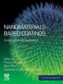 Nanomaterials-Based Coatings: Fundamentals and Applications