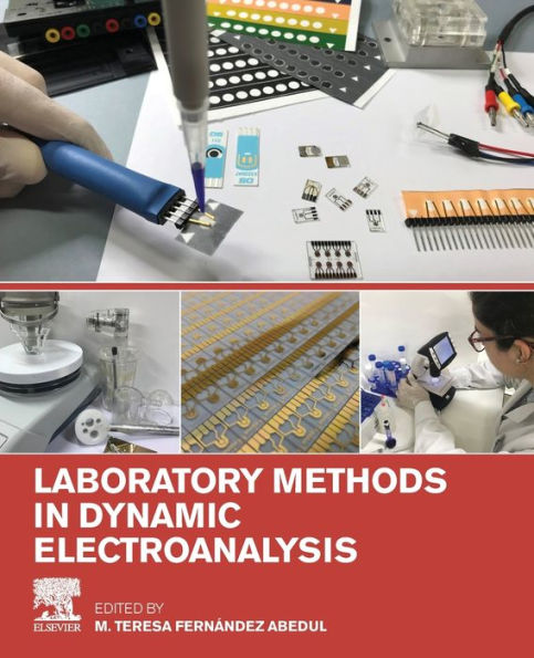 Laboratory Methods in Dynamic Electroanalysis