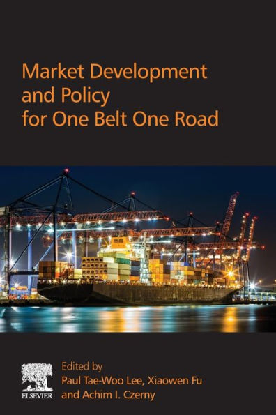 Market Development and Policy for One Belt Road