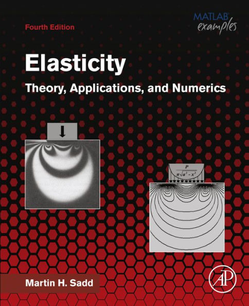 Elasticity: Theory, Applications, and Numerics