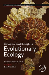 Title: Conceptual Breakthroughs in Evolutionary Ecology, Author: Laurence Mueller