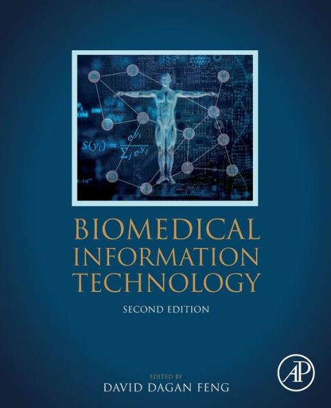 Biomedical Information Technology / Edition 2