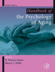 Title: Handbook of the Psychology of Aging, Author: K Warner Schaie