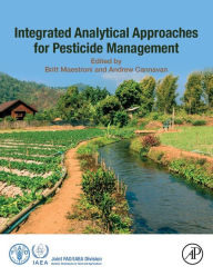 Title: Integrated Analytical Approaches for Pesticide Management, Author: Britt Maestroni