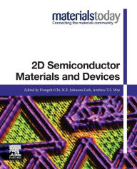 Title: 2D Semiconductor Materials and Devices, Author: Dongzhi Chi