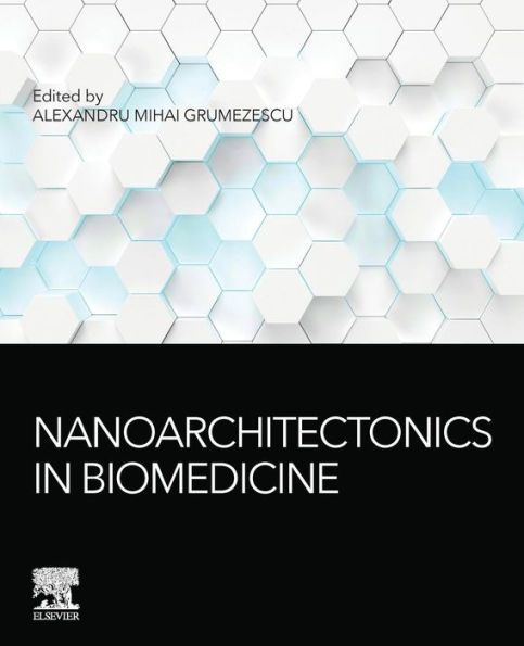 Nanoarchitectonics in Biomedicine