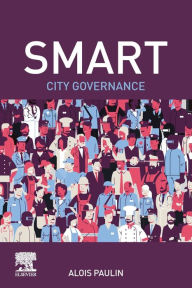 Title: Smart City Governance, Author: Alois Paulin