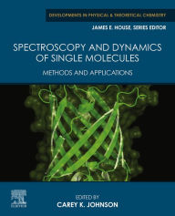 Title: Spectroscopy and Dynamics of Single Molecules: Methods and Applications, Author: Elsevier Science