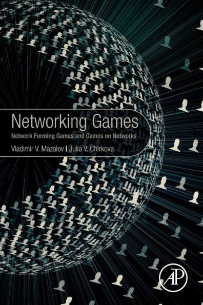 Networking Games: Network Forming Games and Games on Networks