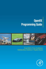 Title: OpenVX Programming Guide, Author: Frank Brill