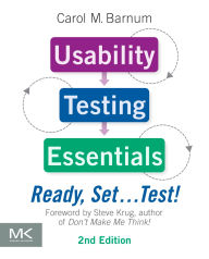 Title: Usability Testing Essentials: Ready, Set ...Test!, Author: Carol M. Barnum