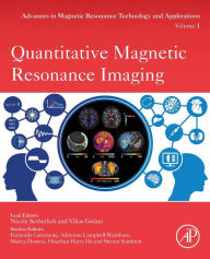 Title: Quantitative Magnetic Resonance Imaging, Author: Nicole Seiberlich