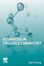 Advances in Triazole Chemistry