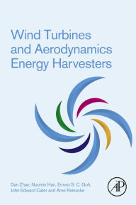 Title: Wind Turbines and Aerodynamics Energy Harvesters, Author: Dan Zhao