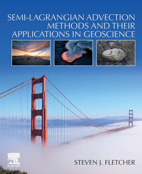 Semi-Lagrangian Advection Methods and Their Applications in Geoscience