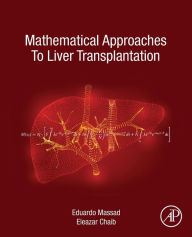 Title: Mathematical Approaches to Liver Transplantation, Author: Eduardo Massad