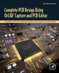 Title: Complete PCB Design Using OrCAD Capture and PCB Editor / Edition 2, Author: Kraig Mitzner