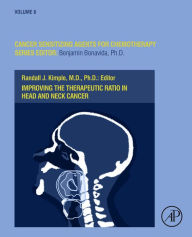Title: Improving the Therapeutic Ratio in Head and Neck Cancer, Author: Benjamin Bonavida
