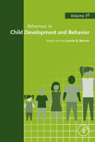 Title: Advances in Child Development and Behavior, Author: Janette B. Benson