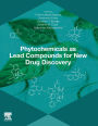 Phytochemicals as Lead Compounds for New Drug Discovery