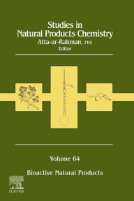 Title: Studies in Natural Products Chemistry: Bioactive Natural Products, Author: Atta-ur Rahman