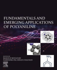 Title: Fundamentals and Emerging Applications of Polyaniline, Author: Masoud Mozafari