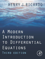 Title: A Modern Introduction to Differential Equations, Author: Henry J. Ricardo