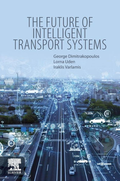 The Future of Intelligent Transport Systems