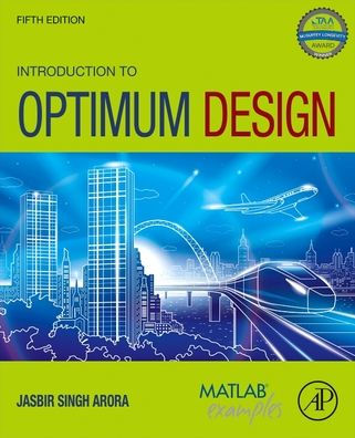 Introduction to Optimum Design