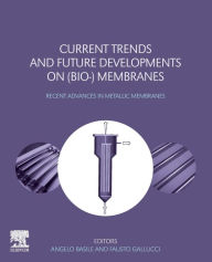 Title: Current Trends and Future Developments on (Bio-) Membranes: Recent Advances in Metallic Membranes, Author: Angelo Basile