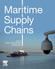 Title: Maritime Supply Chains, Author: Thierry Vanelslander