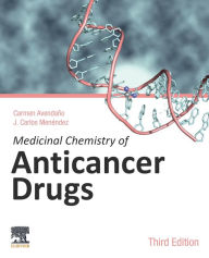 Free downloadable audio books mp3 format Medicinal Chemistry of Anticancer Drugs by Carmen Avenda o, J. Carlos Men ndez, Carmen Avenda o, J. Carlos Men ndez English version 9780128185490