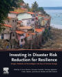 Investing in Disaster Risk Reduction for Resilience: Design, Methods and Knowledge in the face of Climate Change