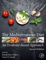 Title: The Mediterranean Diet: An Evidence-Based Approach / Edition 2, Author: Victor R Preedy BSc