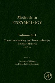 Title: Tumor Immunology and Immunotherapy - Cellular Methods Part A, Author: Lorenzo Galluzzi