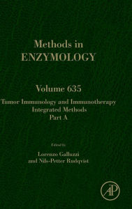 Title: Tumor Immunology and Immunotherapy - Integrated Methods Part A, Author: Lorenzo Galluzzi